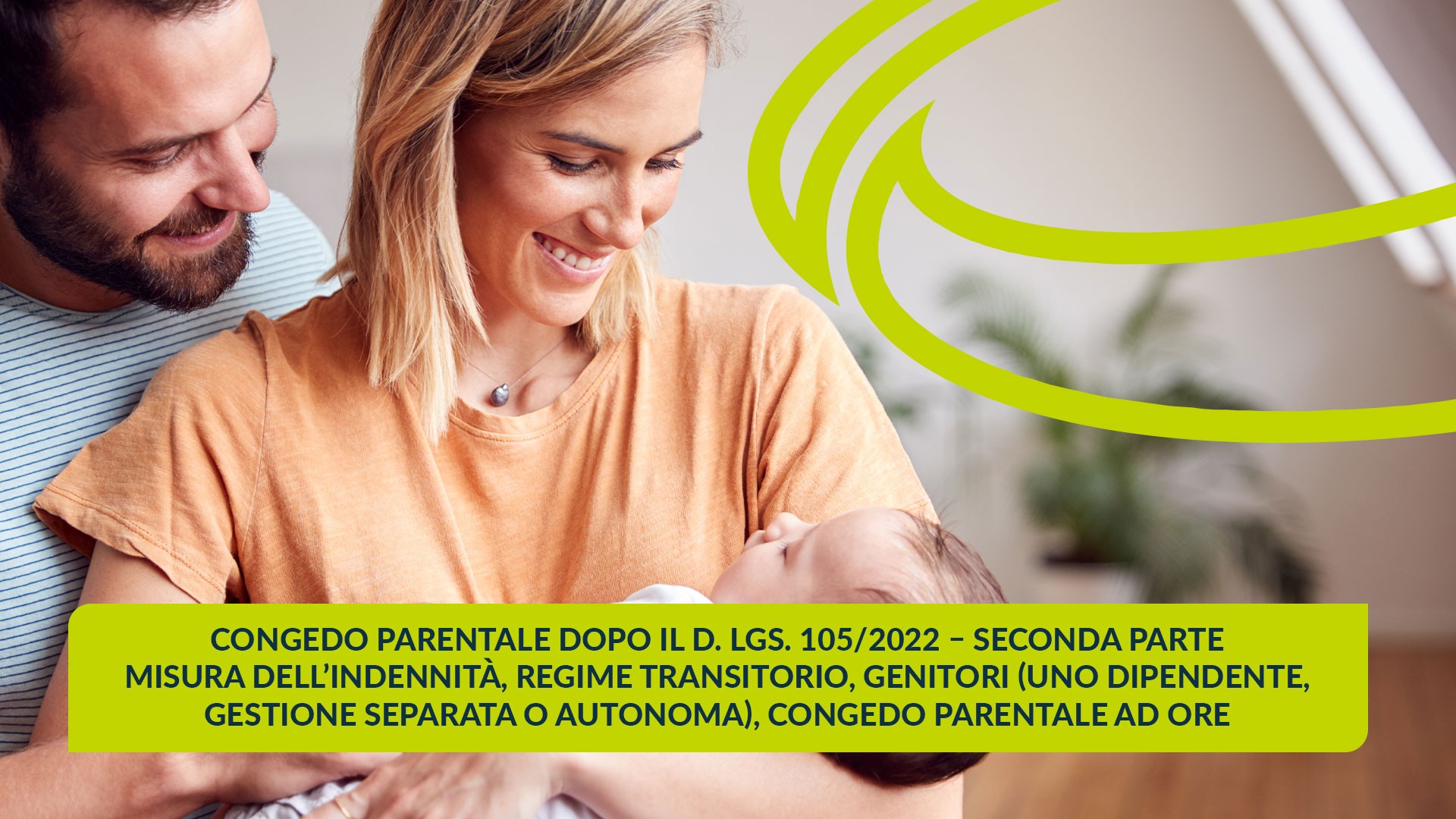 Congedo Parentale Dopo Il D Lgs Seconda Parte Cndl